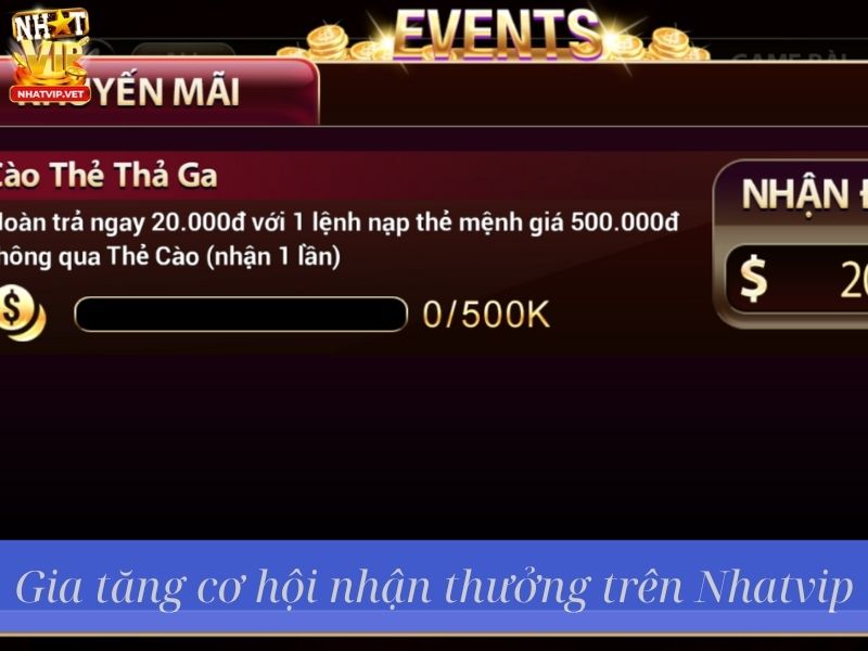Gia tăng cơ hội nhận thưởng trên Nhatvip