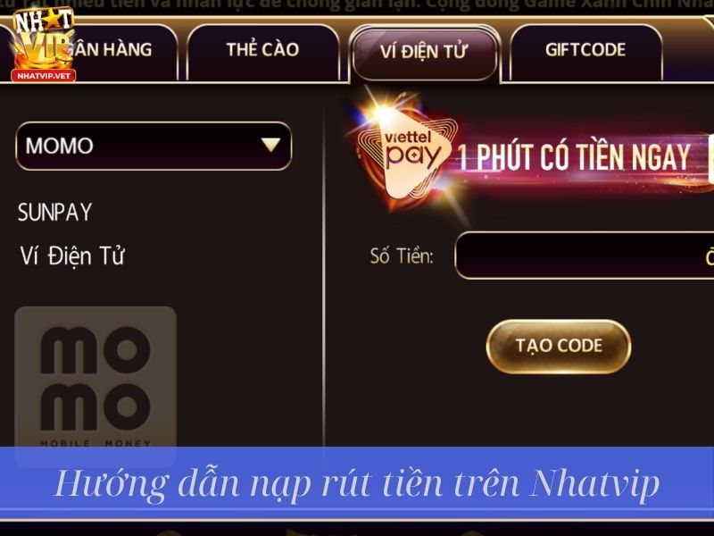 Hướng dẫn nạp rút tiền trên Nhatvip