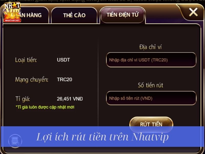 Lợi ích rút tiền trên Nhatvip