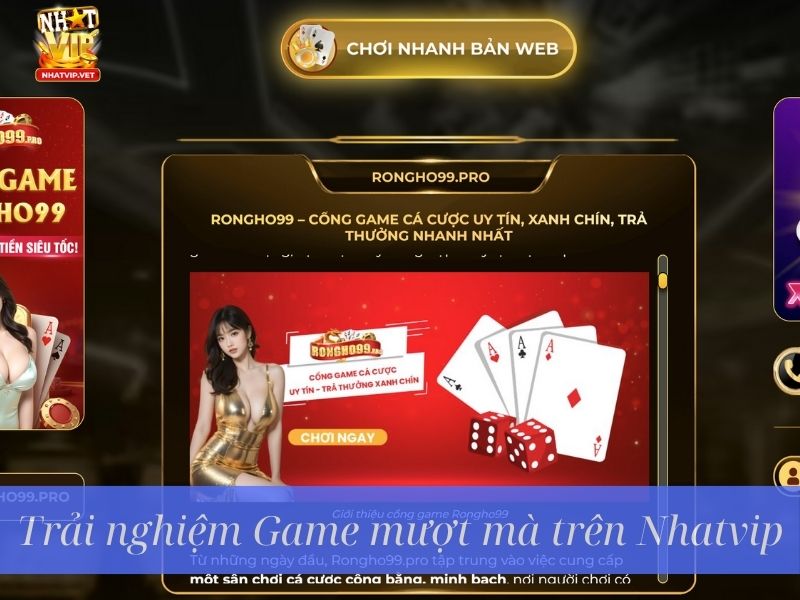 Trải nghiệm Game mượt mà trên Nhatvip