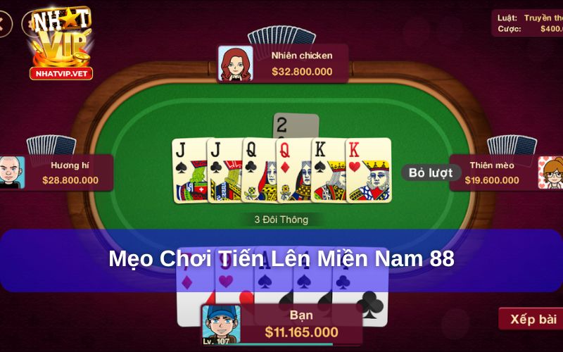 Áp dụng mẹo chơi tiến lên miền Nam 88 phù hợp