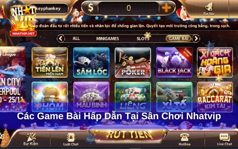 Các game bài hấp dẫn tại Nhatvip