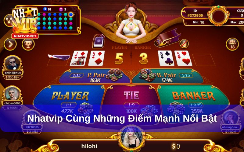 Giới Thiệu Nhatvip - Cổng Game Vui Nhộn, Sôi Động Nhất 2025 3 Giới thiệu Nhatvip cùng đặc điểm nổi bật