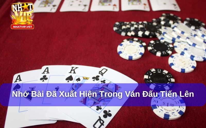 Học cách nhớ những thẻ bài đã xuất hiện trên bàn đấu