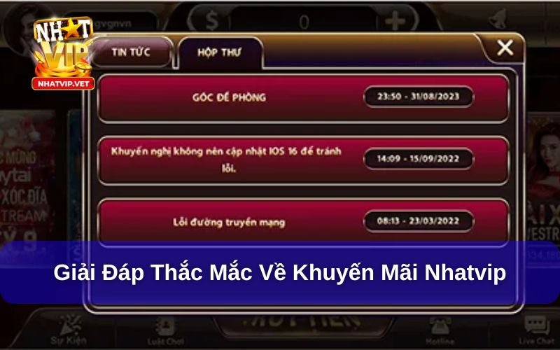 Khuyến Mãi Nhatvip - Chương Trình Tặng Thưởng Lên Đến 100% 3 FAQ về các khuyến mãi Nhatvip