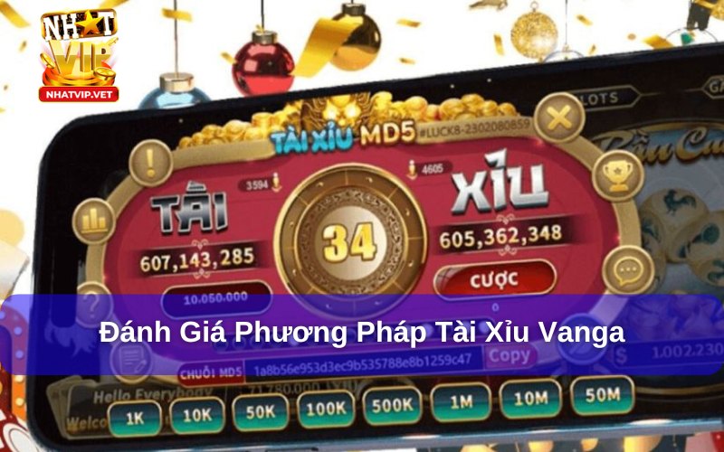 Đánh giá tính chính xác của phương pháp tài xỉu Vanga